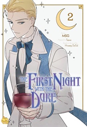 The First Night With the Duke Volume 2 (MSG)