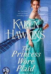 The Princess Wore Plaid (Karen Hawkins)