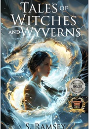 Tales of Witches and Wyverns (S. Ramsey)
