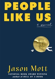 People Like Us (Jason Mott)