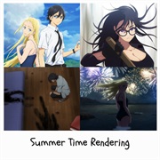 Summer Time Rendering