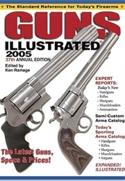 Guns Illustrated 2005 (Guns Illustrated) (Ken Ramage)