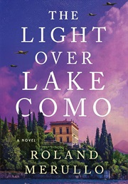 The Light Over Lake Como (Roland Merullo)