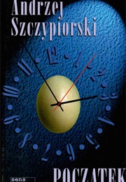 Początek (Andrzej Szczypiorski) (Andrzej Szczypiorski)