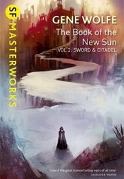The Book of the New Sun: Vol.2 (Wolfe, Gene)