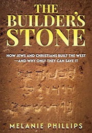 The Builder's Stone (Melanie Phillips)