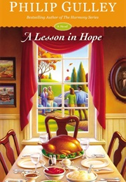 A Lesson in Hope (Philip Gulley)