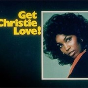 Get Christie Love!