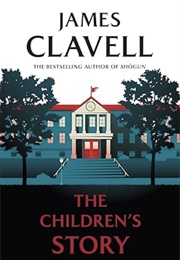 The Children's Story (James Clavell)