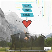 You Are Here