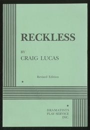 Reckless (Craig Lucas)