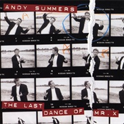 Andy Summers - The Last Dance of Mr. X