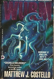 Wurm (Matthew J. Costello)