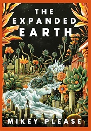 The Expanded Earth (Mikey Please)