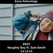 #1179 La La La by Naughty Boy Featuring Sam Smith
