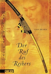 Der Clan Der Otori - Der Ruf Des Reihers (Lian Hearn)