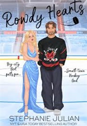 Rowdy Hearts (Stephanie Julian)
