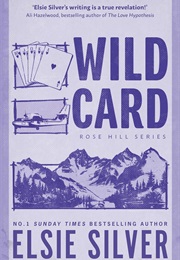 Wild Card (Elsie Silver)