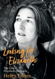 Looking for Elizabeth (Helen Trinca)