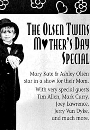 The Olsen Twins Mother's Day Special (1993)