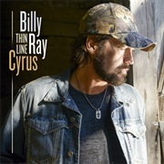Hillbilly on - Billy Ray Cyrus
