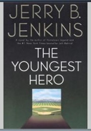 The Youngest Hero (Jerry B Jenkins)