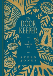 The Door Keeper (Steen Jones)