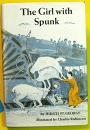 The Girl With Spunk (Judith St. George)