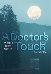 A Doctor's Touch (A.A. Fairview)