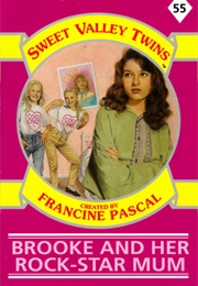 Brooke and Her Rock-Star Mum (Francine Pascal)