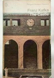 The Castle (Kafka, Franz (Tr. Wilkins, Eithne & Kaiser, Ernst))