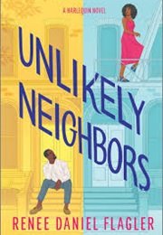 Unlikely Neighbors (Renee Daniel Flagler)