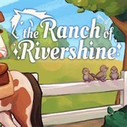 The Ranch of Rivershine