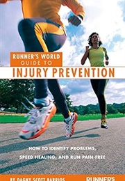 Runner's World Guide to Injury Prevention (Barrios)