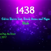 -#7639 Slide by Calvin Harris Featuring Frank Ocean & Migos