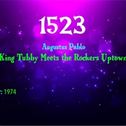 #7671 King Tubby Meets the Rockers Uptown by Augustus Pablo