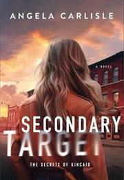 Secondary Target (Angela Carlisle)