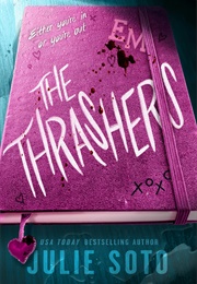 The Thrashers (Julie Soto)