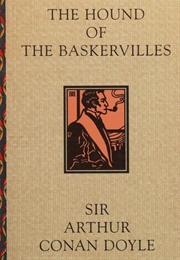 The Hound of the Baskervilles (Arthur Conan Doyle)