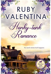 Honky-Tonk Romance (Ruby Valentina)