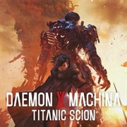 Daemon X Machina: Titanic Scion
