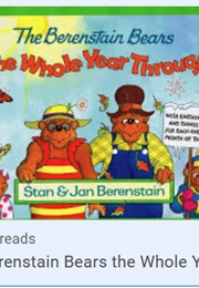 The Berenstain Bears: The Whole Year Through (Stan & Jan Berenstain)