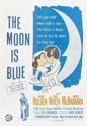 The Moon Is Blue - Otto Ludwig (1953)