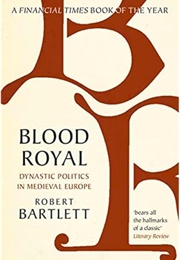 Blood Royal (Robert Bartlett)