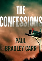 The Confessions (Paul Bradley Carr)