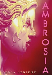 Ambrosia (Lenia Lenient)