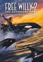 Free Willy 2 - The Adventure Home (1995)