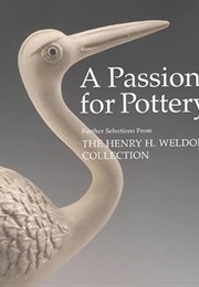 A Passion for Pottery: Slipcased (Peter Williams)