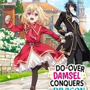 The Do-Over Damsel Conquers the Dragon Emperor