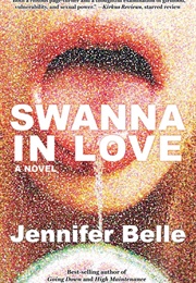 Swanna in Love (Jennifer Belle)